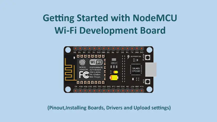 Primeros pasos con la placa de desarrollo Wi-Fi de NodeMCU |  ESP8266